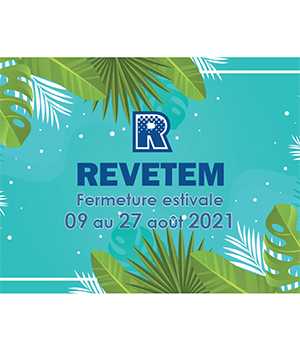 Crise sanitaire - Acte 2 REVETEM reste ouvert