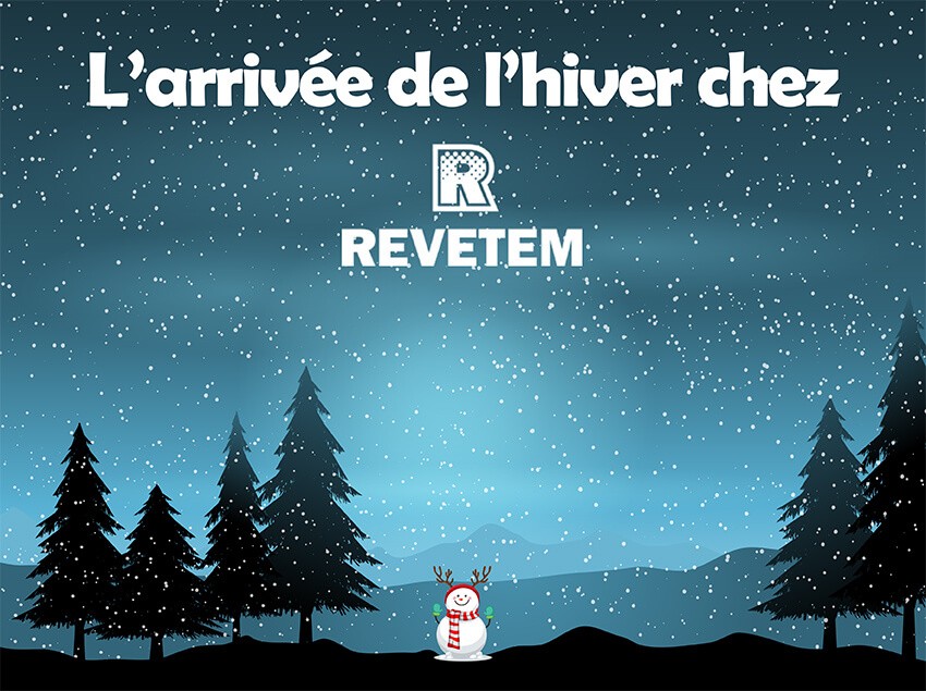 L'hiver chez REVETEM